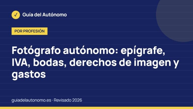 Fotógrafo autónomo: epígrafe, IVA, bodas, derechos de imagen y gastos